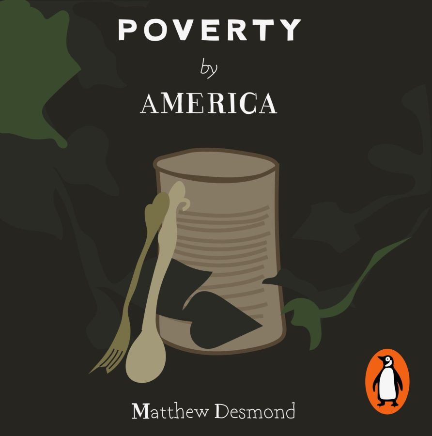 The Human Faces of Hardship: A Review of Matthew Desmond’s “Poverty by America”